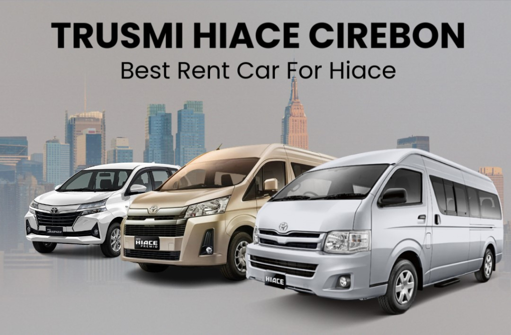 harga rental mobil toyota hiace commuter cirebon
